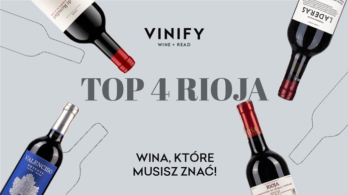 Top 4 Rioja do wyboru